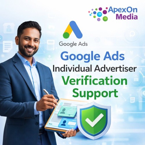 Google Ads Individual Advertiser Verification Support